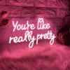 96523-4bb9f0.webp Charming "You Are Like Really Pretty" Neon LED Sign