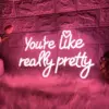 96523-511958.webp Charming "You Are Like Really Pretty" Neon LED Sign