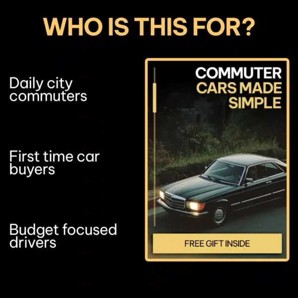 Commuter Cars Made Simple – Practical eBook Guide to Smart Car Options for Everyday Commuting (Fuel-Efficient, Safe & Budget-Friendly Picks)