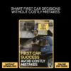 110934-bbf77b.webp First Car Success: Avoid Costly Mistakes | Smart First-Time Buyer eBook to Avoid Common First Car Buyer Mistakes & Buy With Confidence