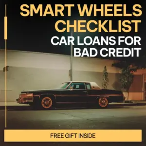 110998-8797b3.webp Smart Wheels Checklist: Car Loans for Bad Credit | Easy Step-by-Step Guide to Car Loans Options With Bad Credit | Instant Digital Download