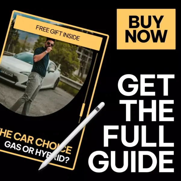 111012-df6ac2.webp The Car Choice: Gas or Hybrid – Smart Car Buying Guide, Hybrid vs Gas Comparison eBook, Fuel Efficiency & Cost Savings Checklist, Eco-Friendly Vehicle Decision Digital Download