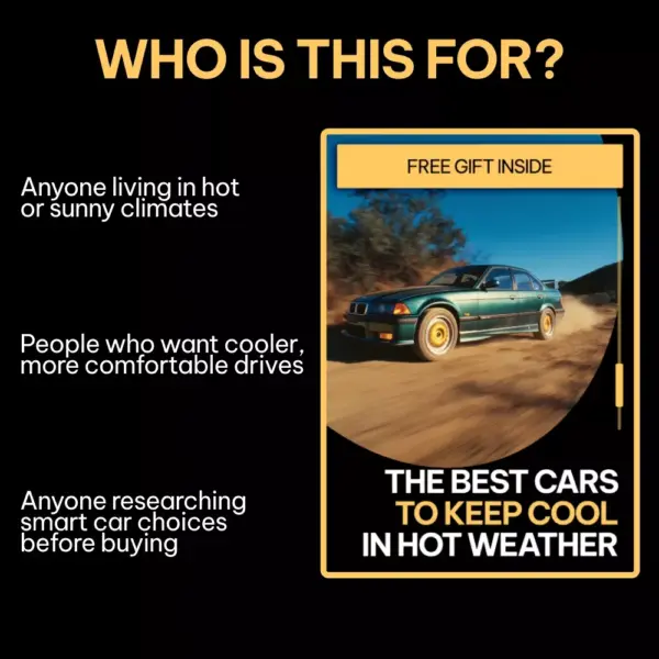 111099-ab0c4f.webp The Best Cars to Keep Cool in Hot Weather – Smart Buyer’s Guide to the best cars for hot weather driving, Cooling Features, and Summer-Ready Car Tips