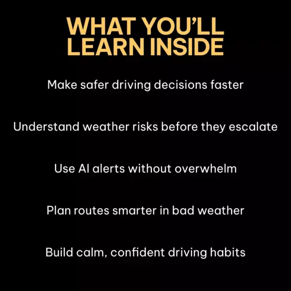 Driving Smarter When the Weather Turns | AI Alerts for Weather-Related Driving eBook | Smart Driving Safety Guide for Modern Drivers